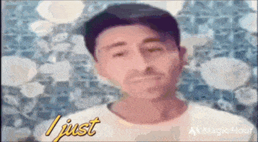 a close up of a man 's face with the words `` i just '' on the bottom .
