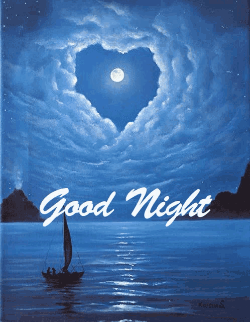 a painting of a boat in the ocean with a heart shaped cloud in the sky and the words good night