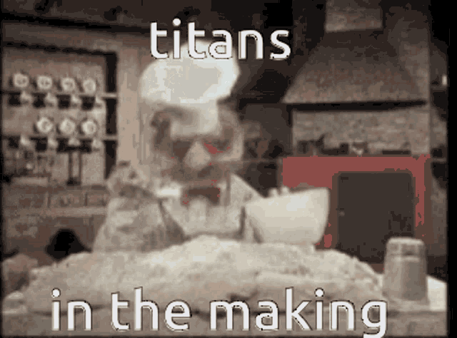 a cartoon of a chef with the words titans in the making at the bottom