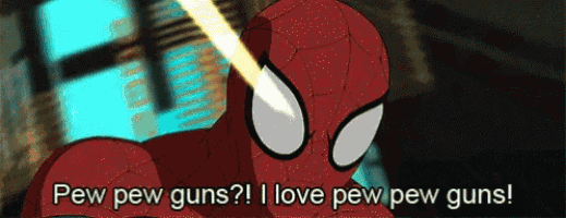 a cartoon of spider-man saying " pew pew guns i love pew pew guns "
