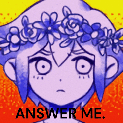 a drawing of a girl with a flower crown on her head and the words answer me