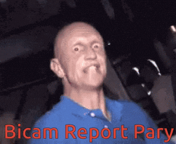 a bald man in a blue shirt is making a funny face with the words bicam report pary below him