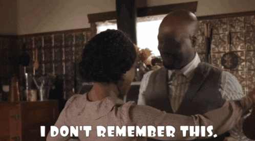 a man and a woman are dancing and the man says i don 't remember this