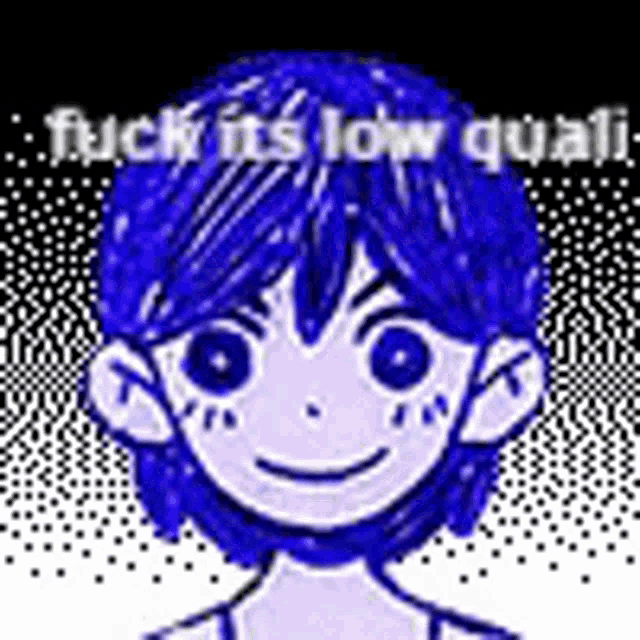 a cartoon of a boy with blue hair and the words `` fuck its low quality '' .