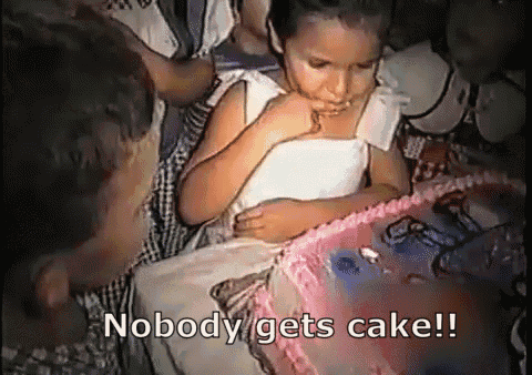 Nobody Gets Cake! GIF - Birthday Cake Upset Angry GIFs