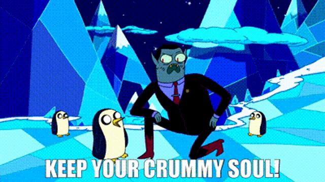 a cartoon of a man in a suit and tie with penguins and the words keep your crummy soul