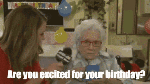 an elderly woman is being interviewed by a news anchor and says " are you excited for your birthday ? "