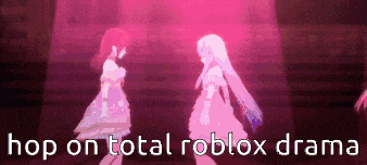 two anime girls are dancing on a stage with the words hop on total roblox drama