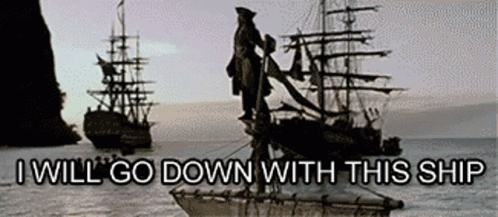 Jack Sparrow I Will Go Down With This Ship GIF - Jack Sparrow I Will Go Down With This Ship I Regret Nothing GIFs