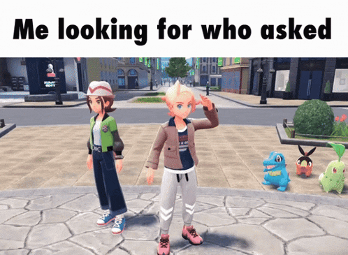 a video game scene with the words me looking for who asked on the bottom