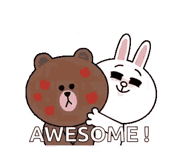 a brown bear and a white rabbit are hugging each other and saying `` awesome '' .