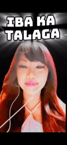 a picture of a woman with headphones and the words iba ka talaga behind her