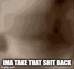 a brown background with the words ima take that shit back in white letters