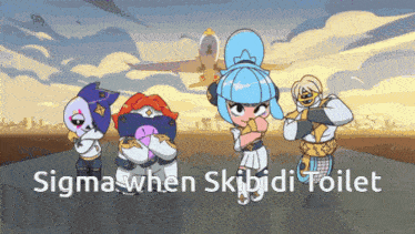 a group of cartoon characters standing next to each other with the words sigma when skibidi toilet below them