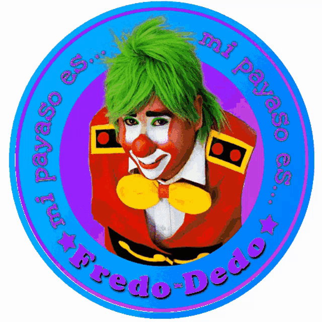 a picture of a clown with the name fredo-dedo on the bottom