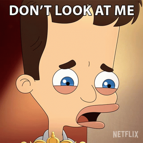 Dont Look At Me Nick Birch GIF - Dont Look At Me Nick Birch Big Mouth GIFs