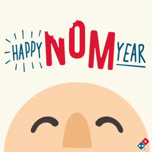 Happy Nom Year GIF - Dominos Gi Fs Happy New Year Happy Nom Year GIFs