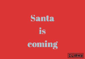 a red background with the words santa is coming in blue