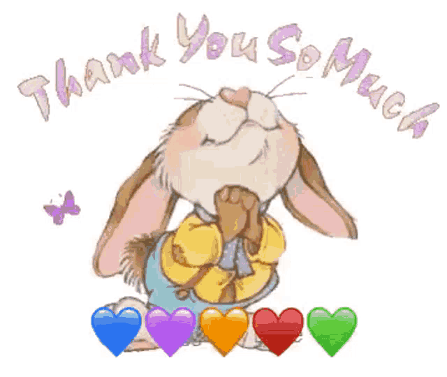a picture of a bunny with the words thank you so much