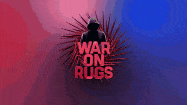 War On Rugs Rugpull GIF - War On Rugs Rugpull Crypto Rug GIFs