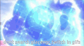 a blue background with the words " dont search glacevgc twitch in gifs " on it