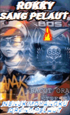 a poster that says ' roxy sang pelaut bos ' at the top