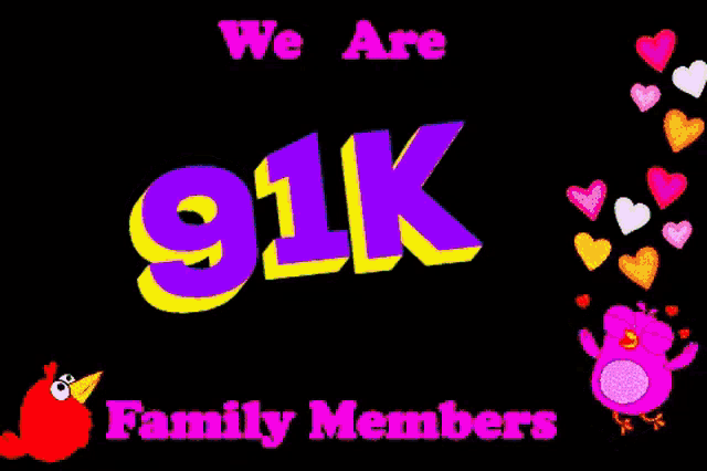 a sign that says we are 91k family members on it