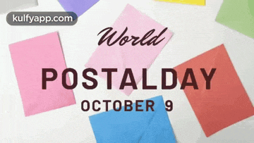 a colorful poster for world postal day on october 9