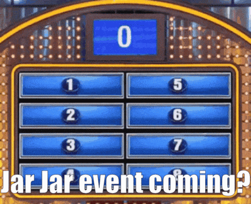 a game board with the words jar jar event coming at the bottom