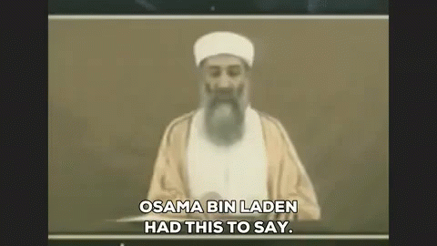 بن لادن GIF - Osama Bin Laden Had To Say This GIFs