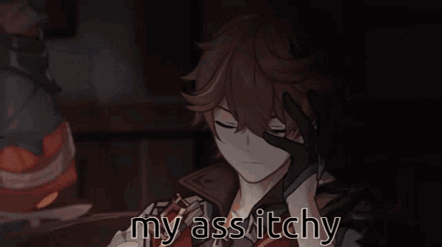 a cartoon character with a hand on his face and the words my ass itchy below him