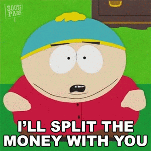 Ill Split The Money With You Eric Cartman GIF - Ill Split The Money With You Eric Cartman South Park GIFs