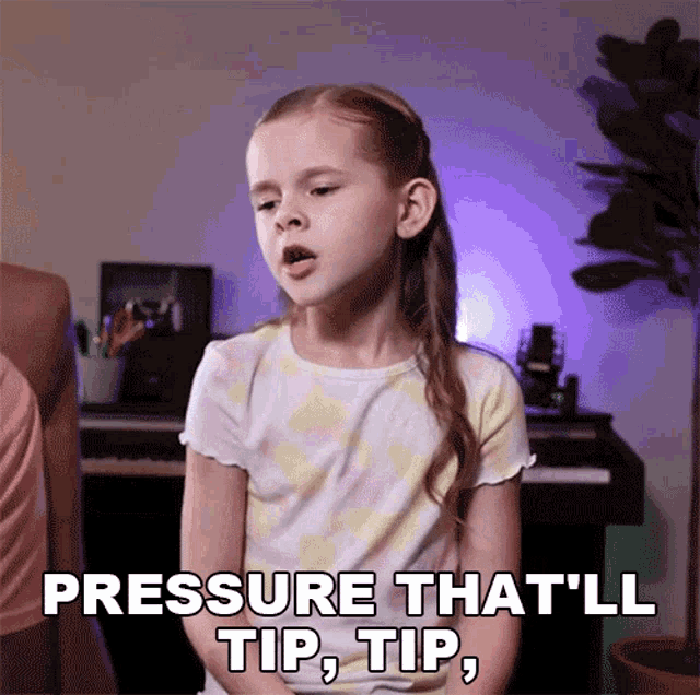Pressure Thatll Tip Tip Tip Till You Just Go Pop Whoa Claire Crosby GIF