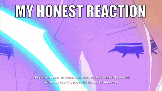 a picture of a girl with the words " my honest reaction " at the top