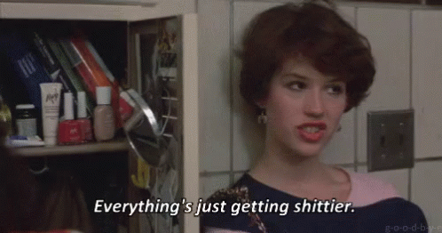 Sixteen Candles GIF - Everything Shittier Molly Ringwald GIFs