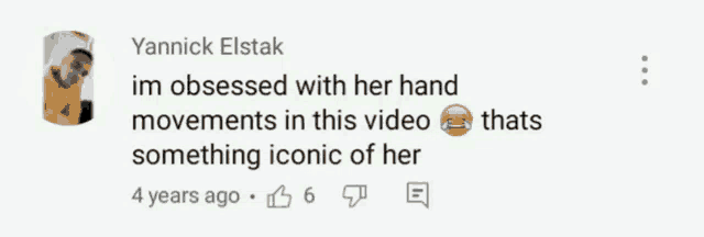 yannick elstak obsessed with her hand movements in this video thats something iconic of her 4 years ago