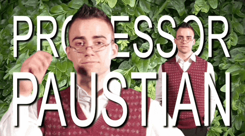 a man in a red vest is standing in front of a green background with the words professor paustian