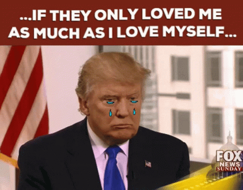 Donald Trump Loved Me GIF - Donald Trump Trump Loved Me GIFs