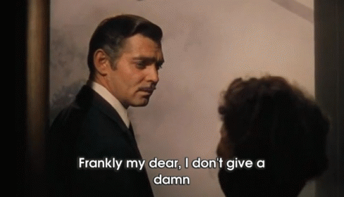 Frankly My Dear... GIF - Gone With The Wind Drama Clark Gable GIFs