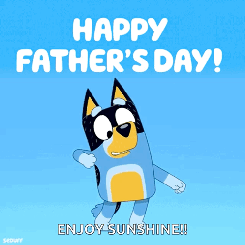 Bluey Fathers Day GIF - Bluey Fathers Day Bandit GIFs