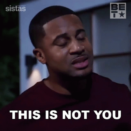 This Is Not You Zac GIF - This Is Not You Zac Sistas GIFs
