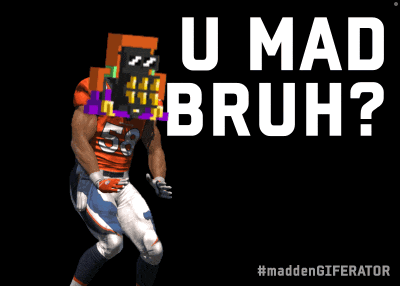 a football player with a pixelated face and the words u mad bruh on the bottom