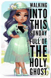 a girl in a green dress with the words walking into this sunday full of the holy ghost