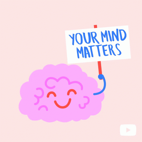 Mental Health Matters Your Mind Matters GIF - Mental Health Matters Your Mind Matters Brain GIFs