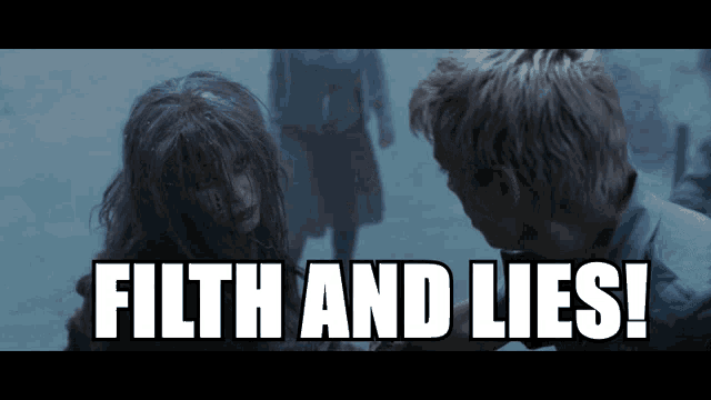 a man and a girl are looking at each other and the words filth and lies are above them
