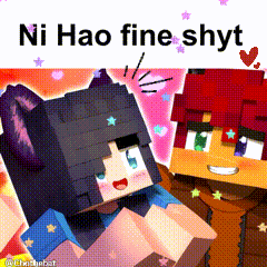 a picture of two minecraft characters with the words ni hao fine shyt on the bottom