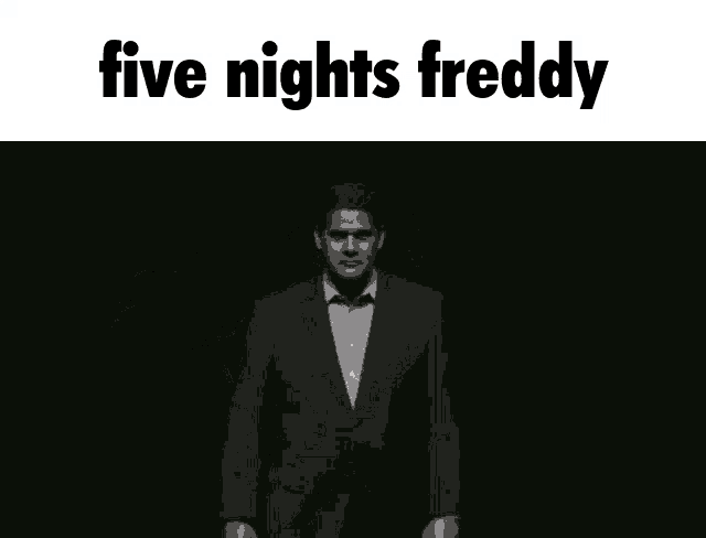 a man in a suit and tie is screaming with the words five nights freddy above him