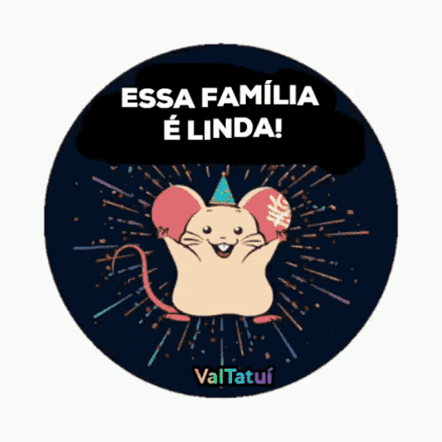 a mouse wearing a party hat and holding a balloon with the words essa familia e linda written above it