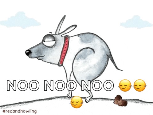 a cartoon of a dog with the words noo noo noo written on it