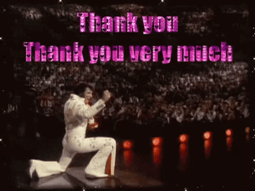 elvis presley is kneeling on a stage in front of a crowd and says thank you very much